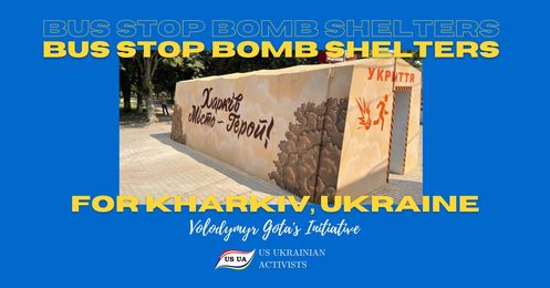 Bus Stop Bomb Shelters Fundraiser for Kharkiv